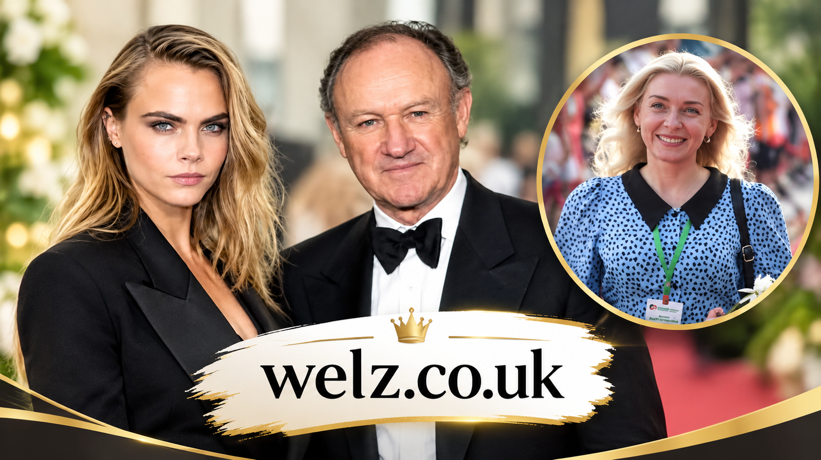 Cara Delevingne and Gene Hackman